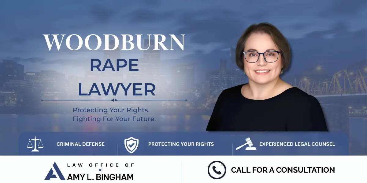 Woodburn Rape Lawyer