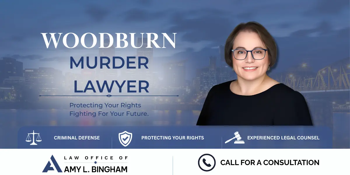 Woodburn Murder Lawyer