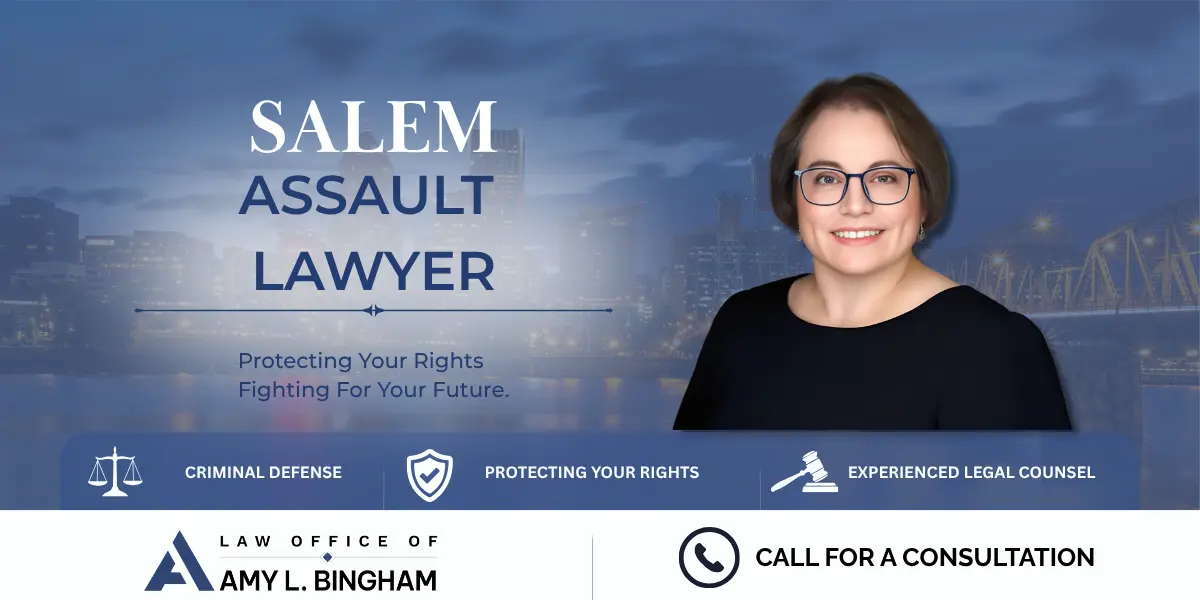 Salem Assault Lawyer